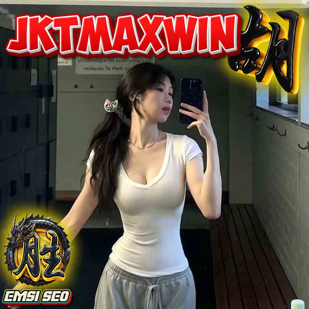 JKTMAXWIN 🚀 LINK LOGIN ANTI RUNGKAD BONUS RTP 99% BERSAMA JKTMAXWIN